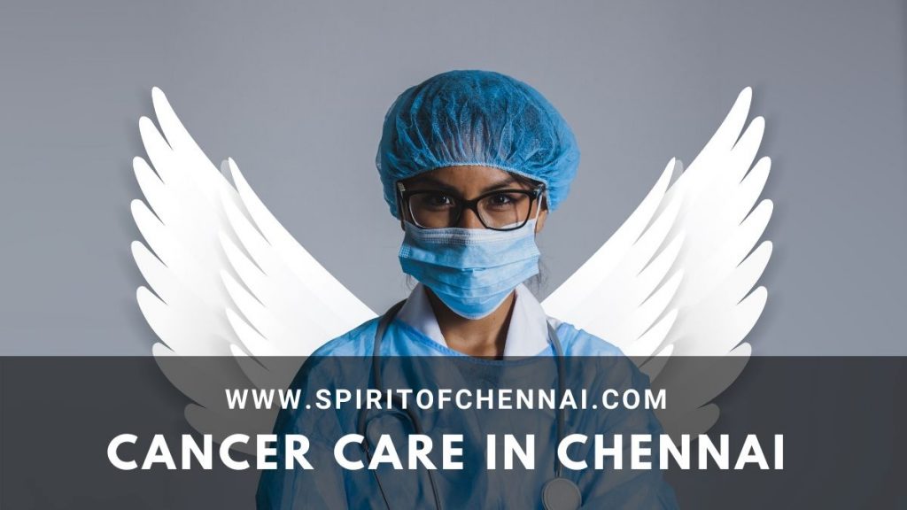 Cancer Care in Chennai