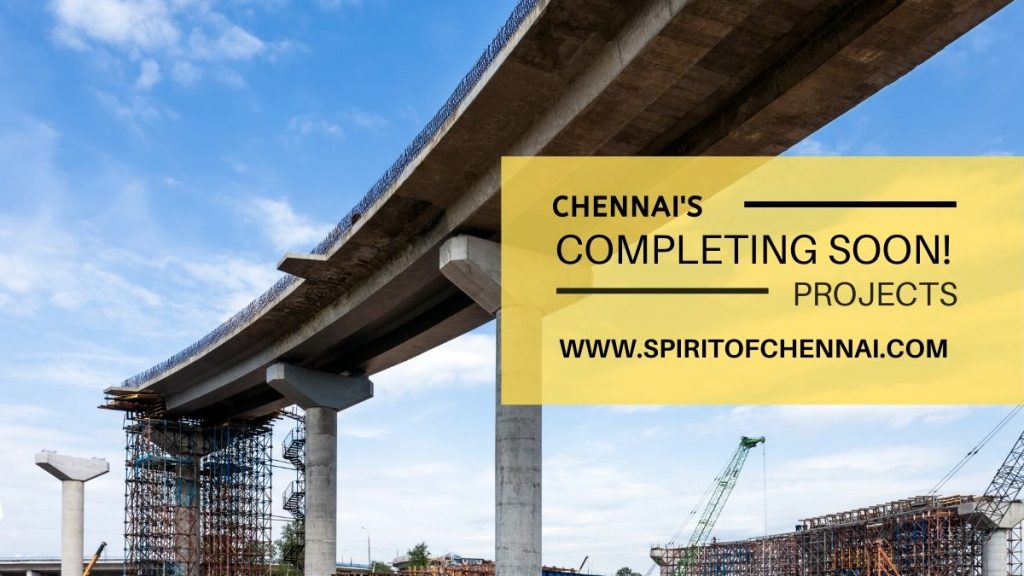 Chennai Infrastructure Projects Delay - Completing in 2020