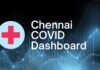 Chennai COVID Dashboard