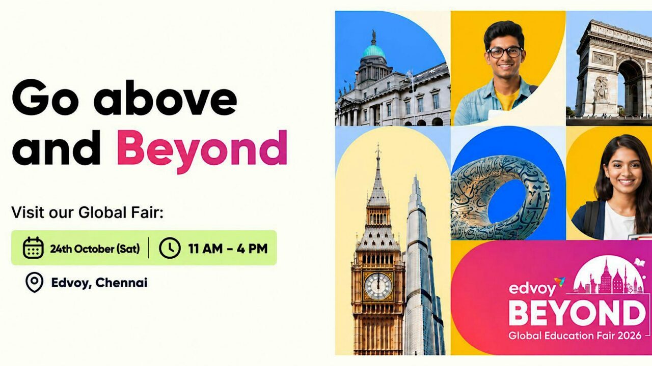 Study Abroad Fair Chennai: Edvoy Global Beyond Expo Oct 2026